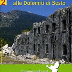 Camminando sul sentiero della Pace verso le Dolomiti / Helmut Dumler